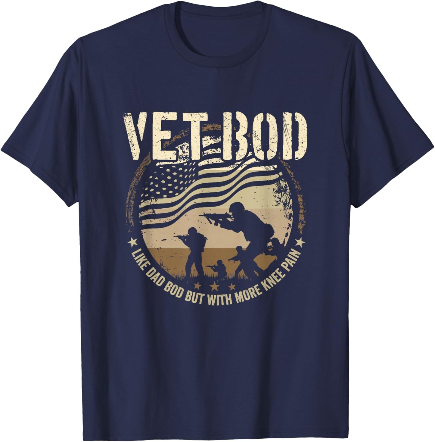 Vet Bod - Like Dad Bod But More Knee Pain - Military Veteran T-Shirt - T-Shirt | Navy