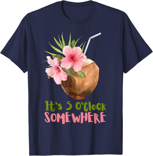 It's 5 O'clock Somewhere Coconut Cocktail Drinking Vacation T-Shirt - T-Shirt | Navy
