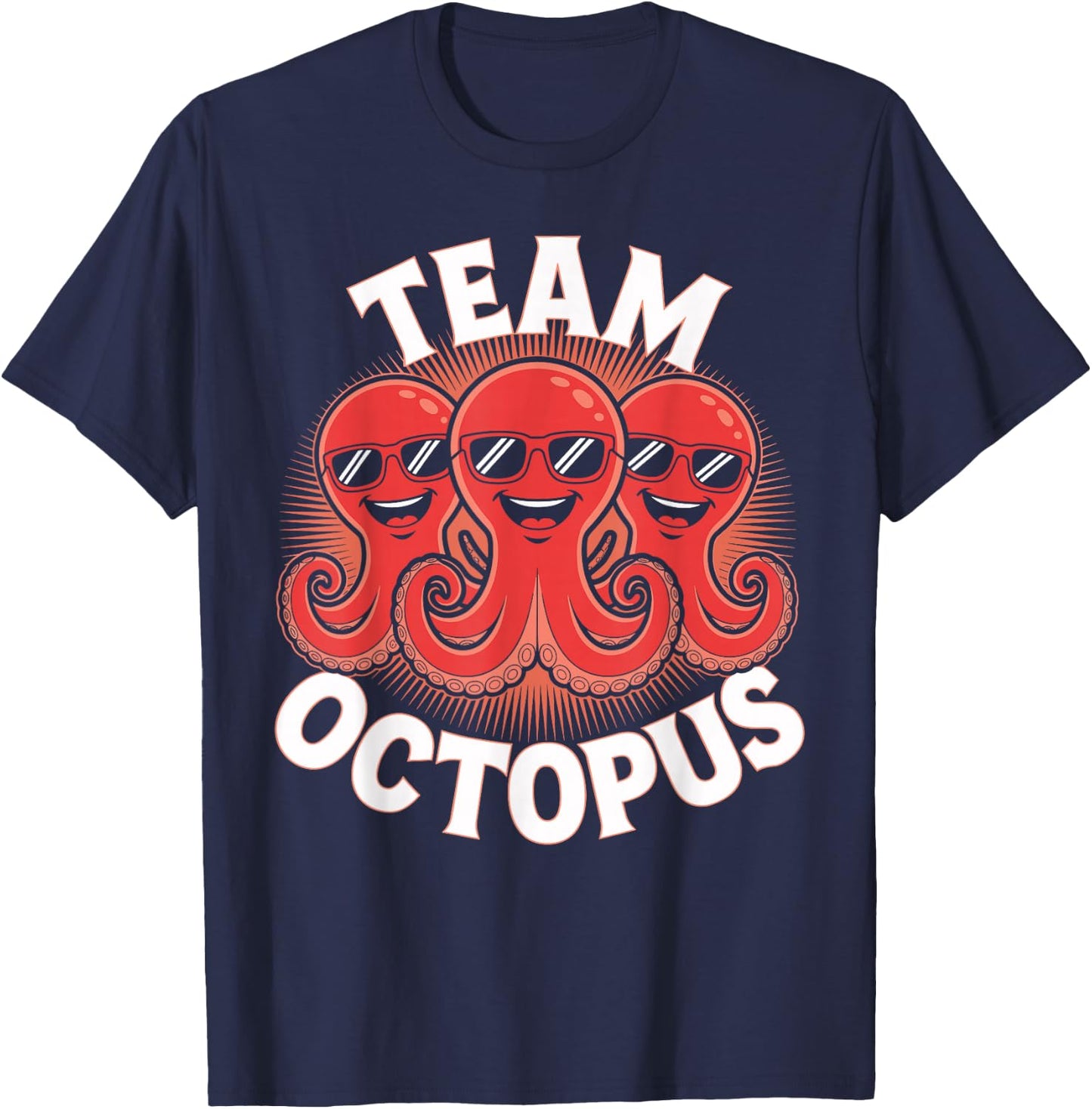 Team Octopus Stuff | Octopus Costume | Products for Octopus T-Shirt - T-Shirt | Navy