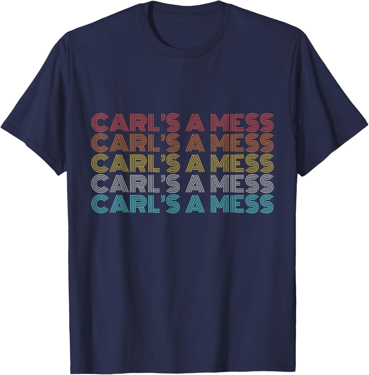Retro Vintage Carl's A Mess T-Shirt - T-Shirt | Navy