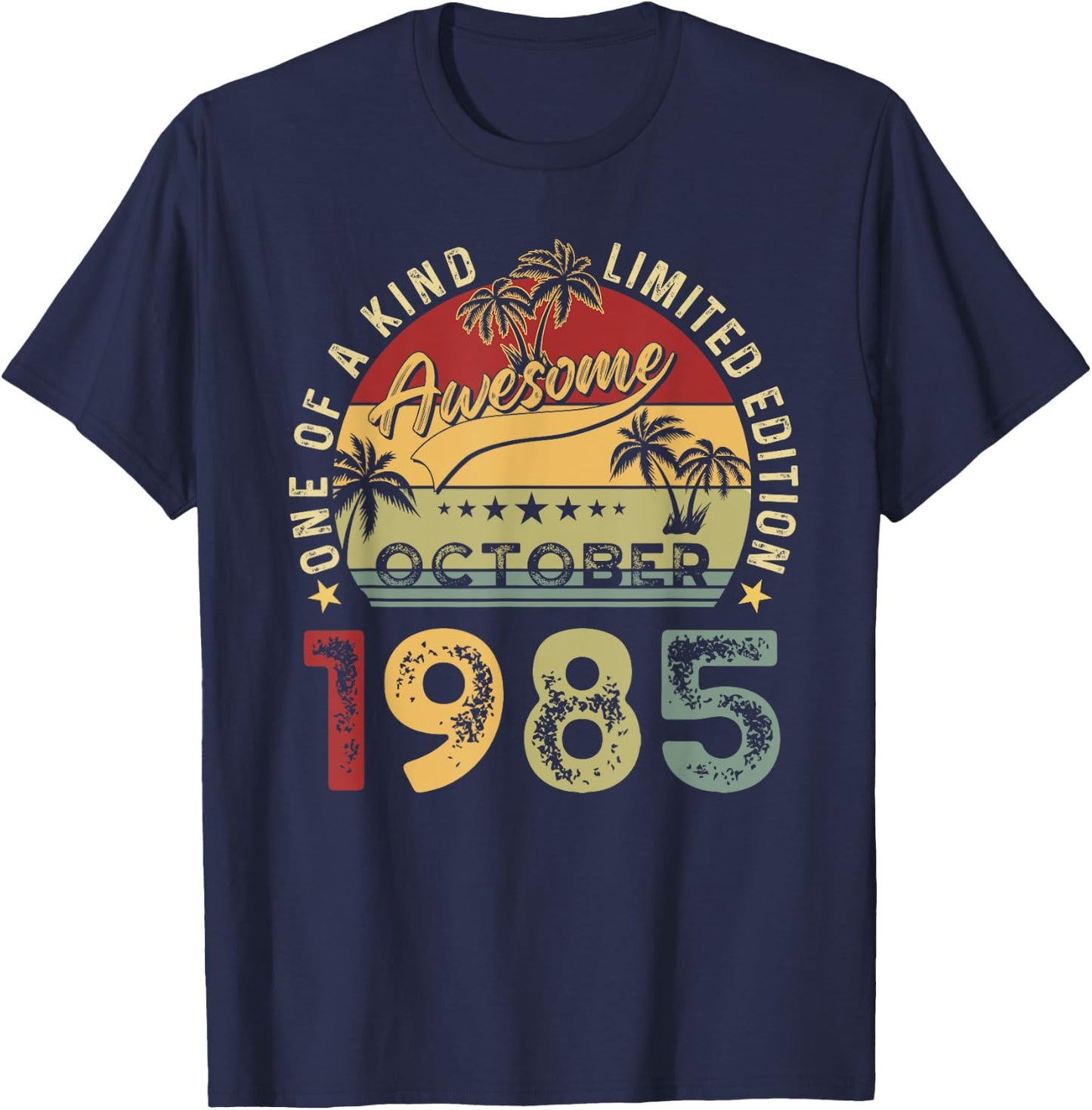 Awesome Since October 1985 Vintage Birthday Gift Men Women T-Shirt - T-Shirt | Navy