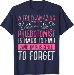 Phlebotomist Accessories Truly Amazing Phlebotomy Doctor T-Shirt - T-Shirt | Navy