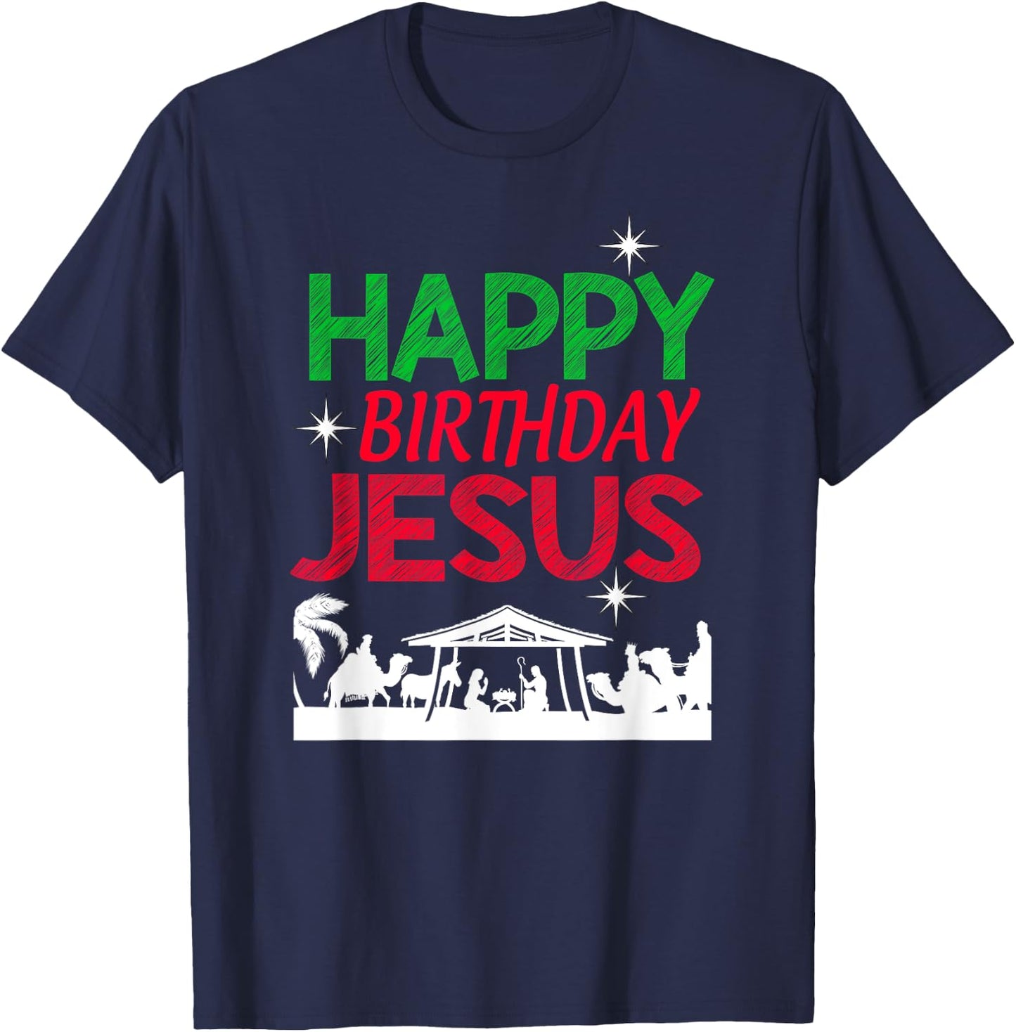 Happy Birthday Jesus Christian Christmas Religious Nativity T-Shirt - T-Shirt | Navy