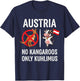 Österreich Austria No Kangaroos Only Kuhlimus T-Shirt - T-Shirt | Navy