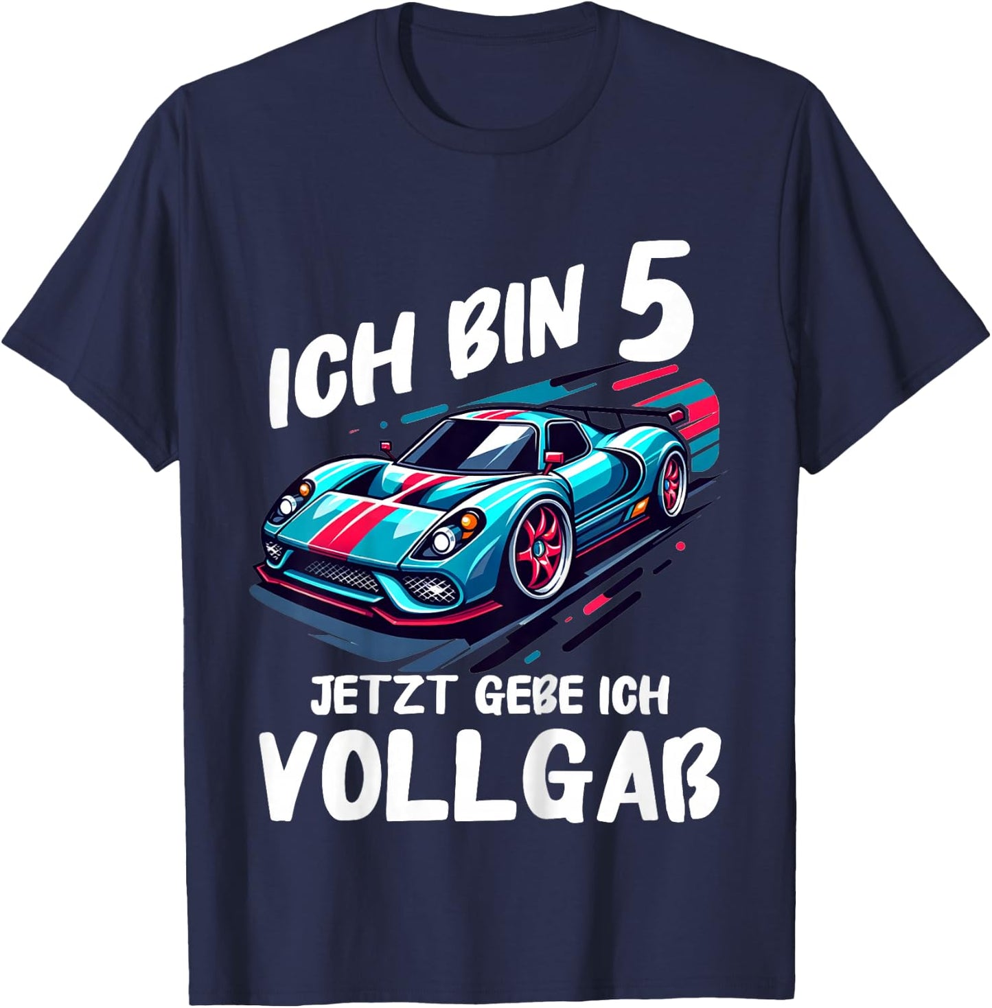Children's 5th Birthday with German Text "Ich bin 5 Jahre jetzt gebe ich Vollgaß" [German, black T-Shirt - T-Shirt | Navy