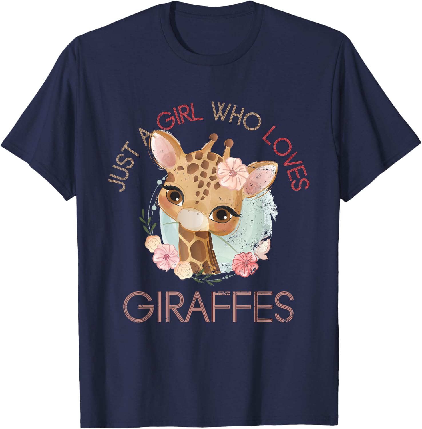 Just A Girl Who Loves Giraffe T-Shirt - T-Shirt | Navy