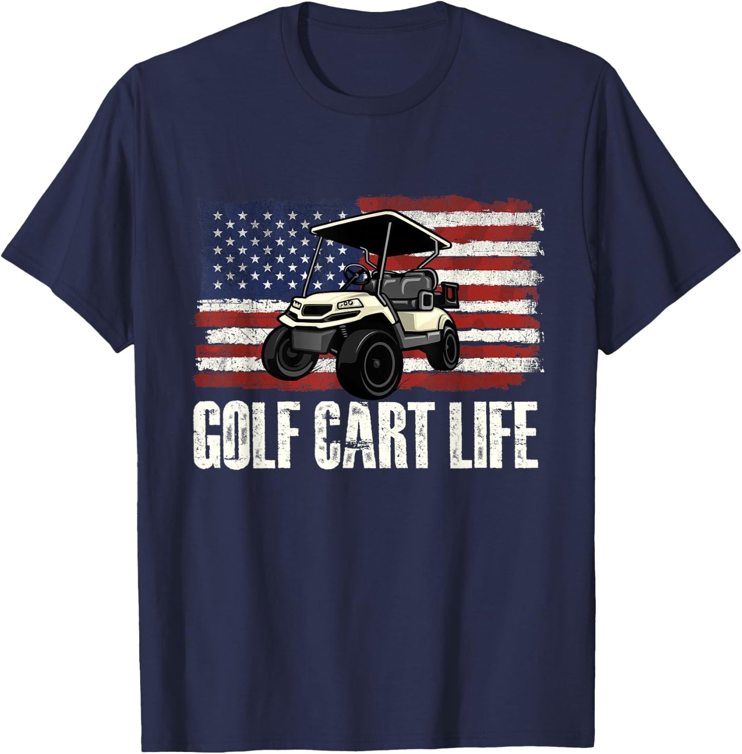 Golf Cart Life - Golf Lover Golfing Golfer Putter T-Shirt - T-Shirt | Navy