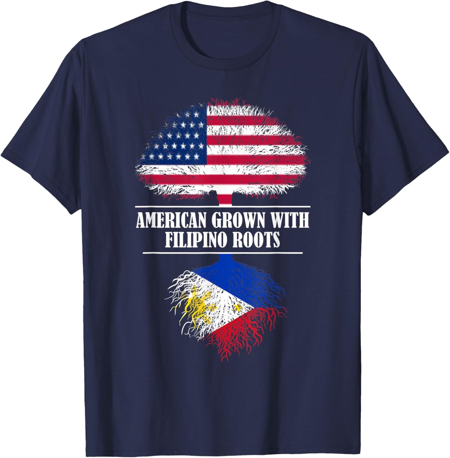 American grown with filipino roots Philippines flag gift T-Shirt - T-Shirt | Navy