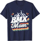Vintage BMX Mom Gift Funny BMX Driver T-Shirt - T-Shirt | Navy