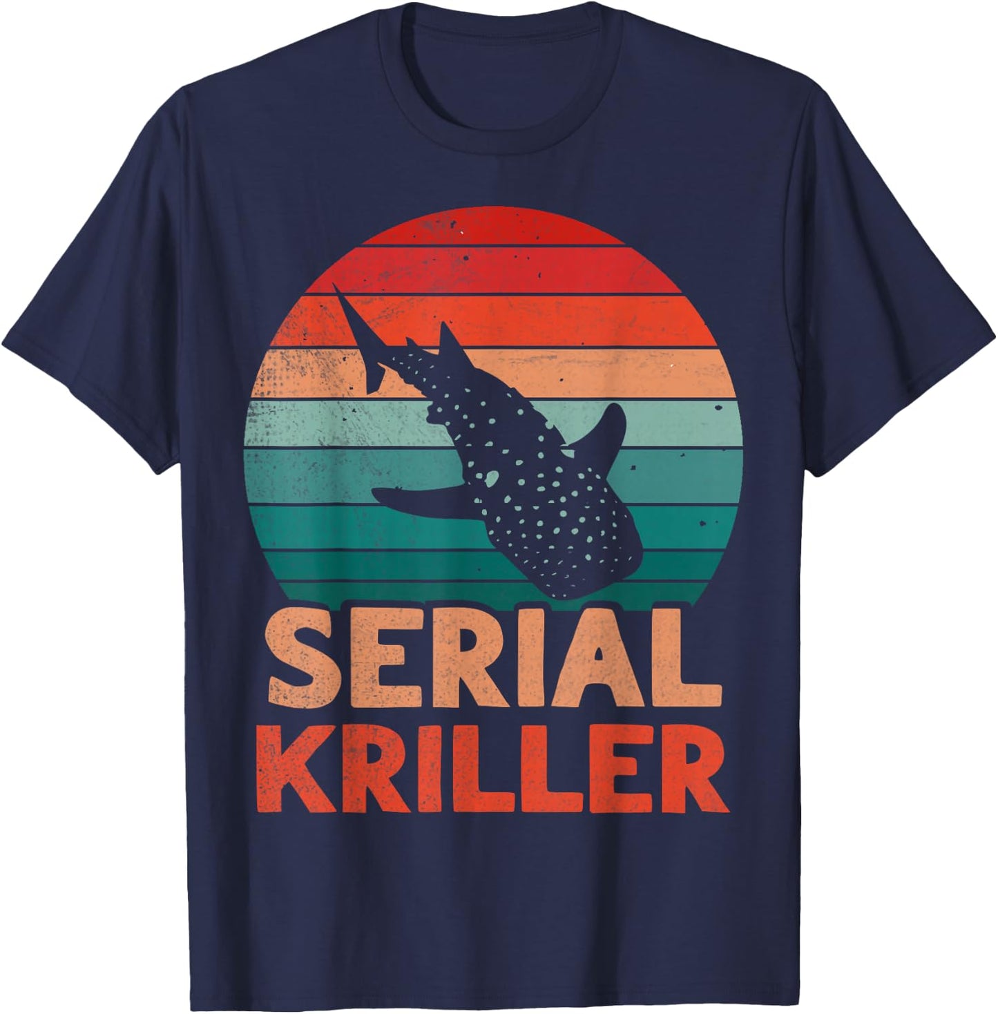 Serial kriller Design for a Whale Shark Lover T-Shirt - T-Shirt | Navy