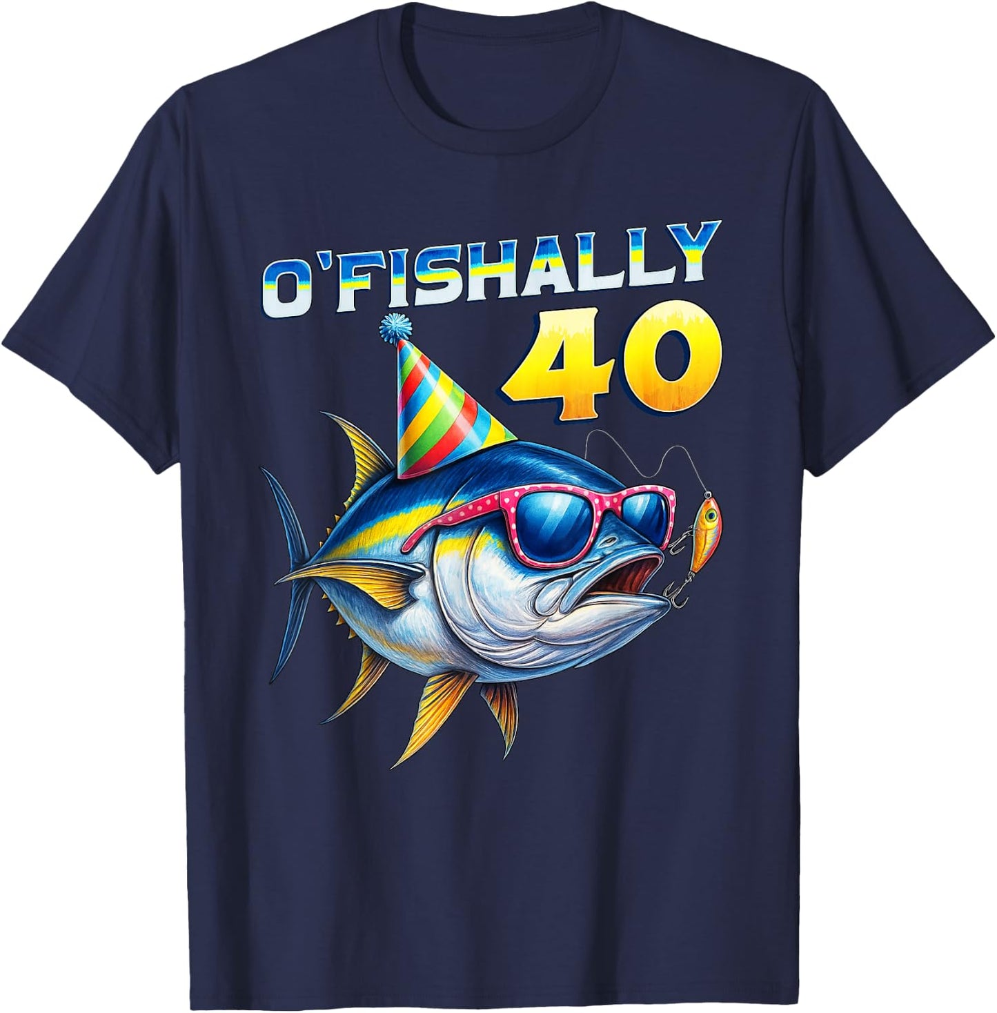 O'fishally 40 Year Old Funny Fishing 40th Birthday Tuna Fish T-Shirt - T-Shirt | Navy