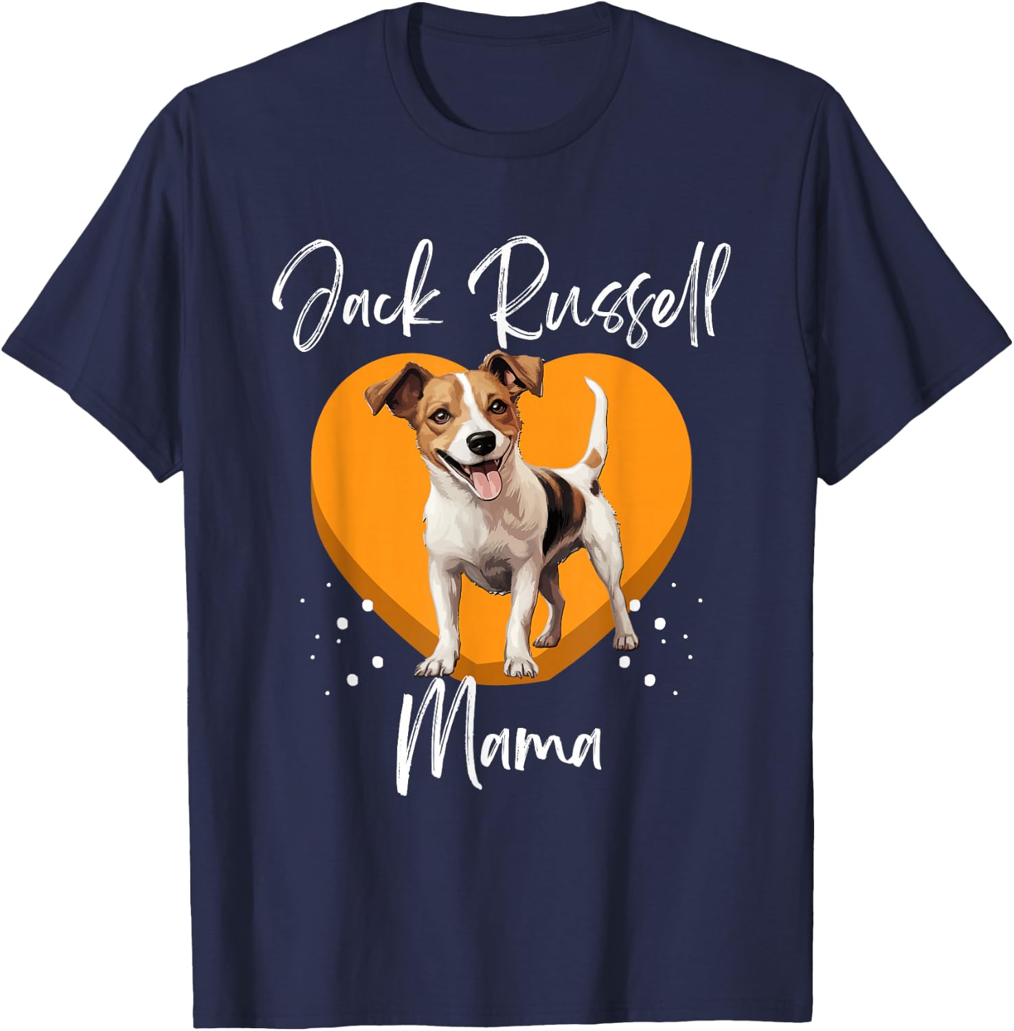Jack Russell Terrier Dog Jack Russel Mama T-Shirt - T-Shirt | Navy
