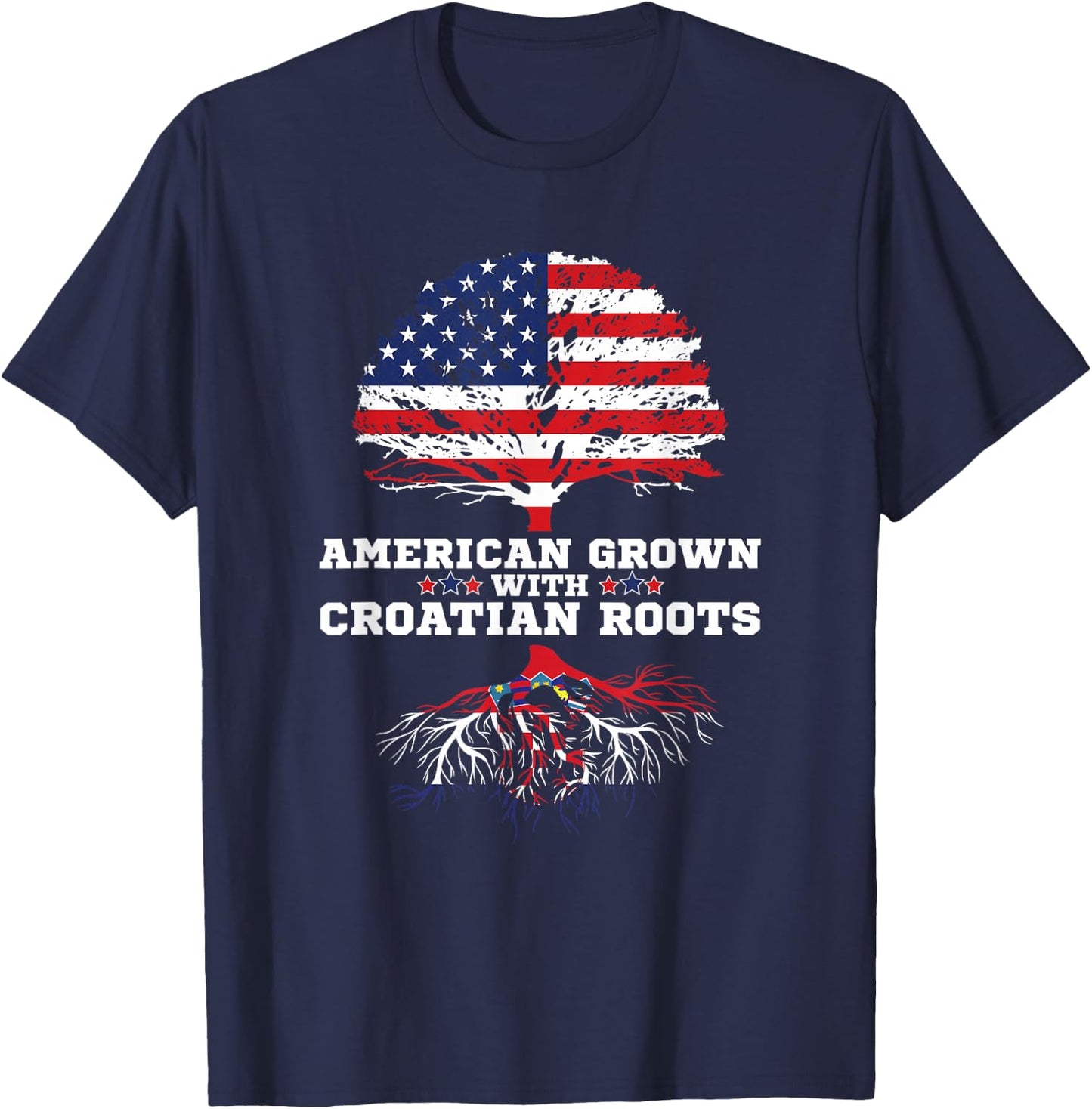 Croatia Roots American Grown Croatian Roots Hrvatska T-Shirt - T-Shirt | Navy