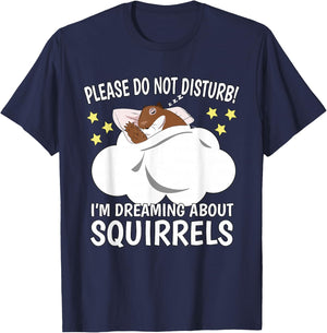 I'm Dreaming About Sleeping Shirt Naps PJ Pajama Squirrel T-Shirt - T-Shirt | Navy