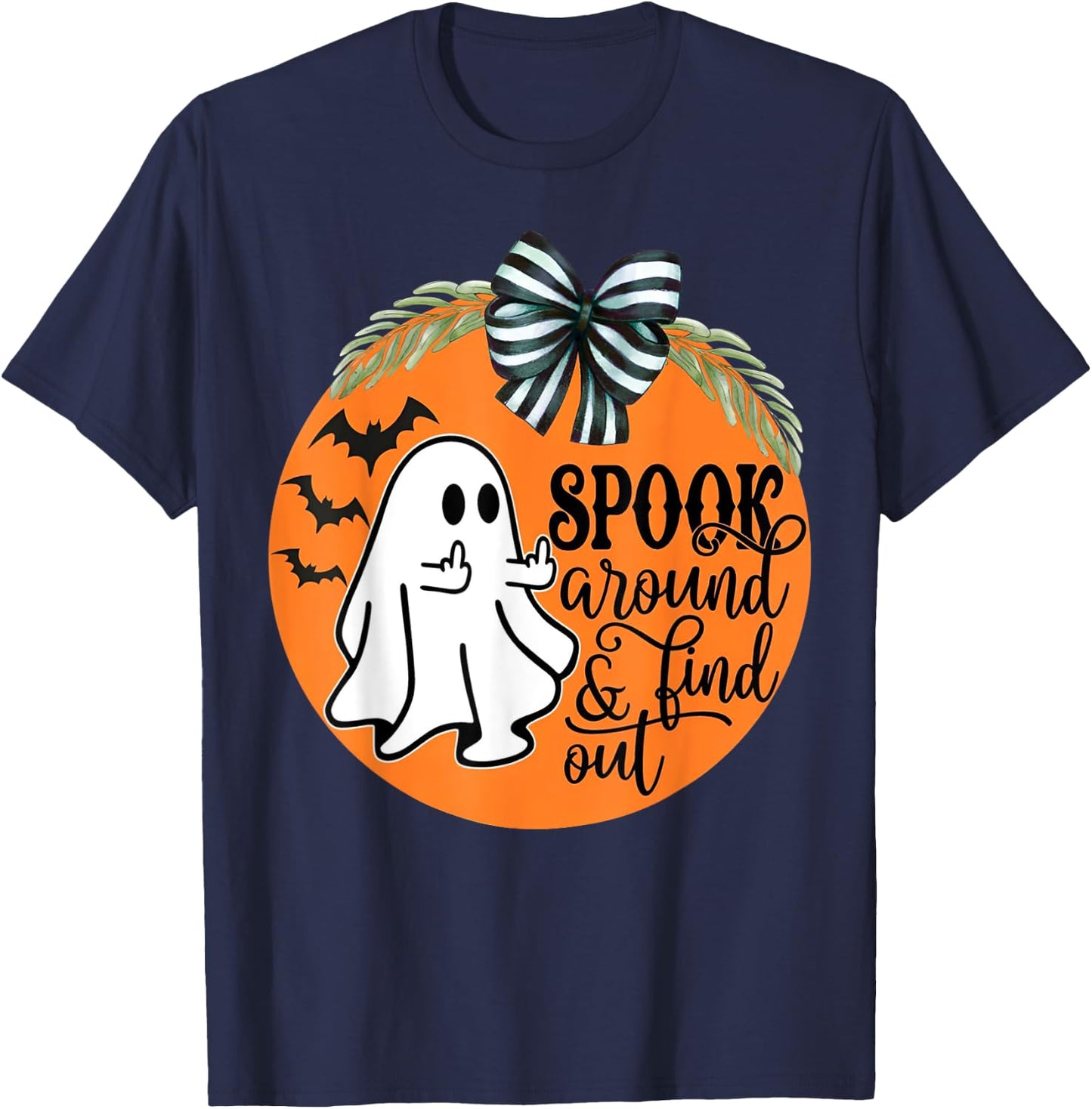 Spook Around & Find Out Ghost Middle Finger T-Shirt - T-Shirt | Navy