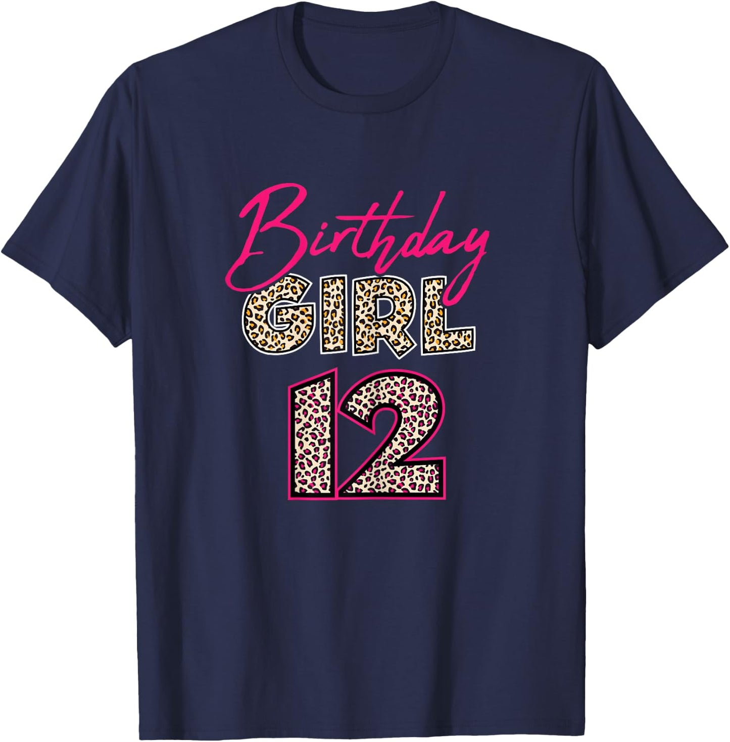 12th Birthday Girl Leopard 12 Years Old T-Shirt - T-Shirt | Navy