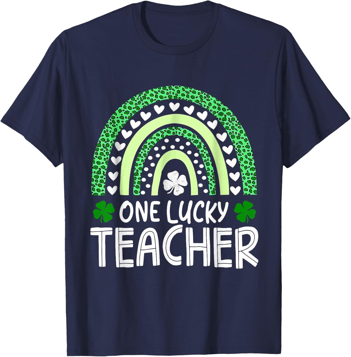 One Lucky Teacher Rainbow St Patricks Day Appreciation Irish Women Kids T-Shirt - T-Shirt | Navy