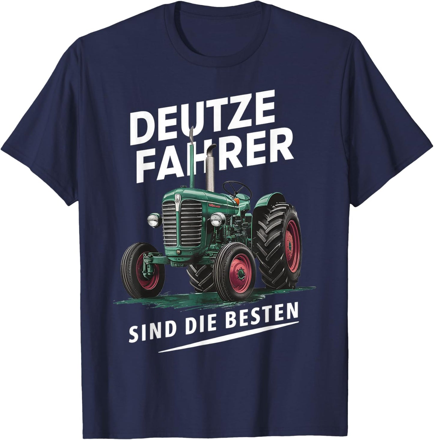 Deutze Fahrer sind die besten , black T-Shirt - T-Shirt | Navy