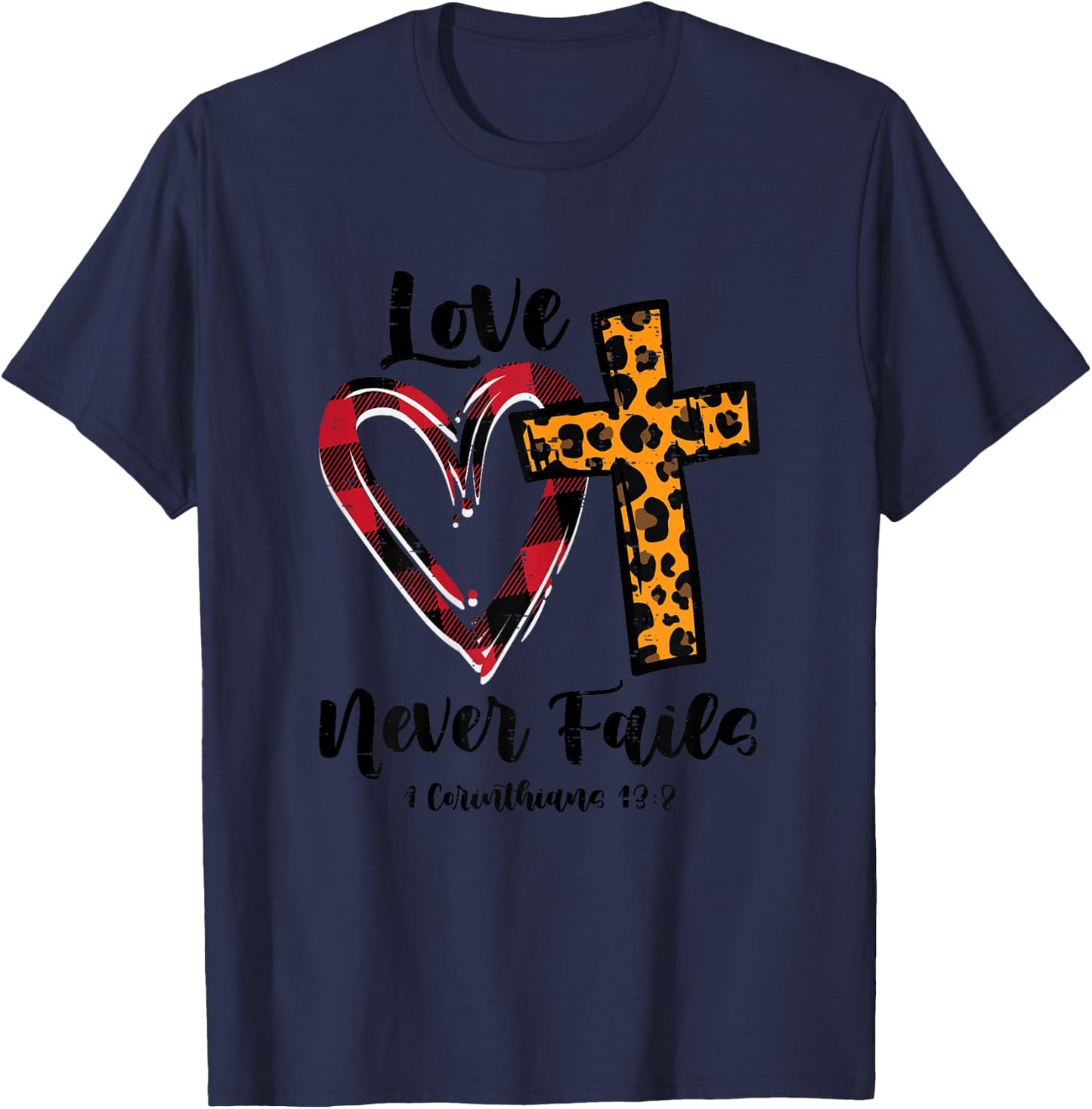 Love Never Fail Bible Valentines Day Leopard Christian Women T-Shirt - T-Shirt | Navy