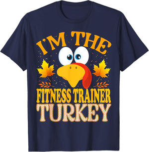 Thanksgiving I'm The Fitness Trainer Turkey Matching T-Shirt - T-Shirt | Navy