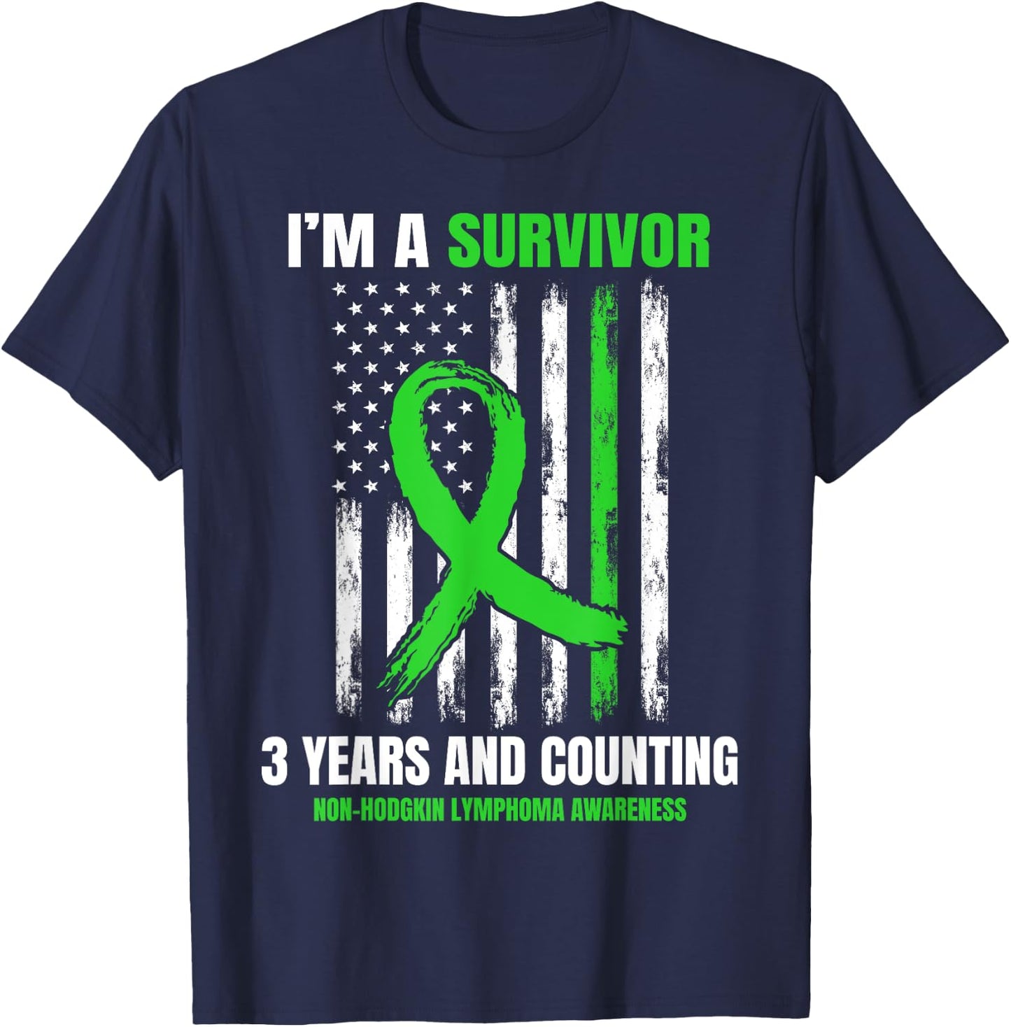 3 Years Cancer Free Non Hodgkins Lymphoma Survivor USA Flag T-Shirt - T-Shirt | Navy