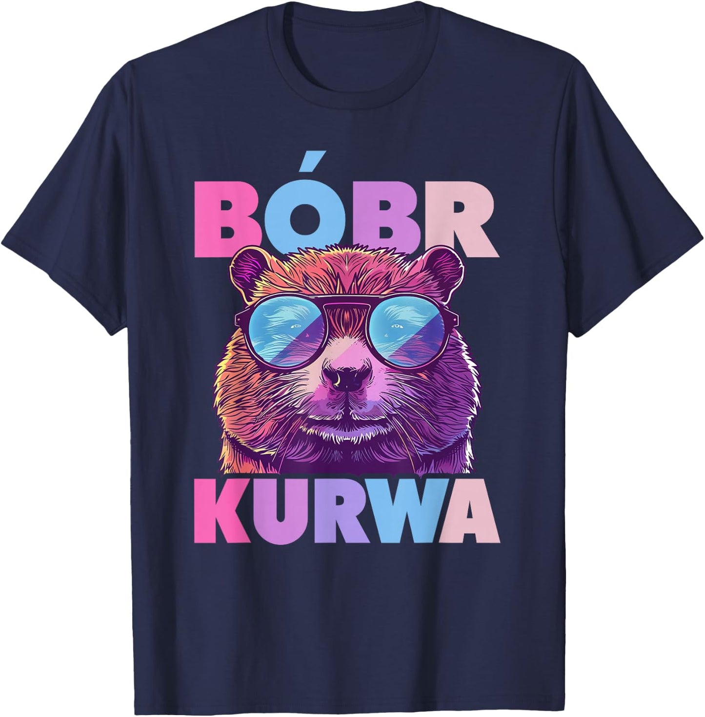 Bobr Kurwa - Bober Beaver Bobr T-Shirt - T-Shirt | Navy