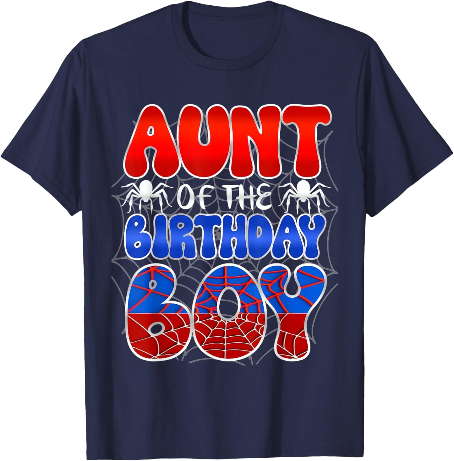 Aunt Of The Birthday Boy Spider Web Family Matching T-Shirt - T-Shirt | Navy