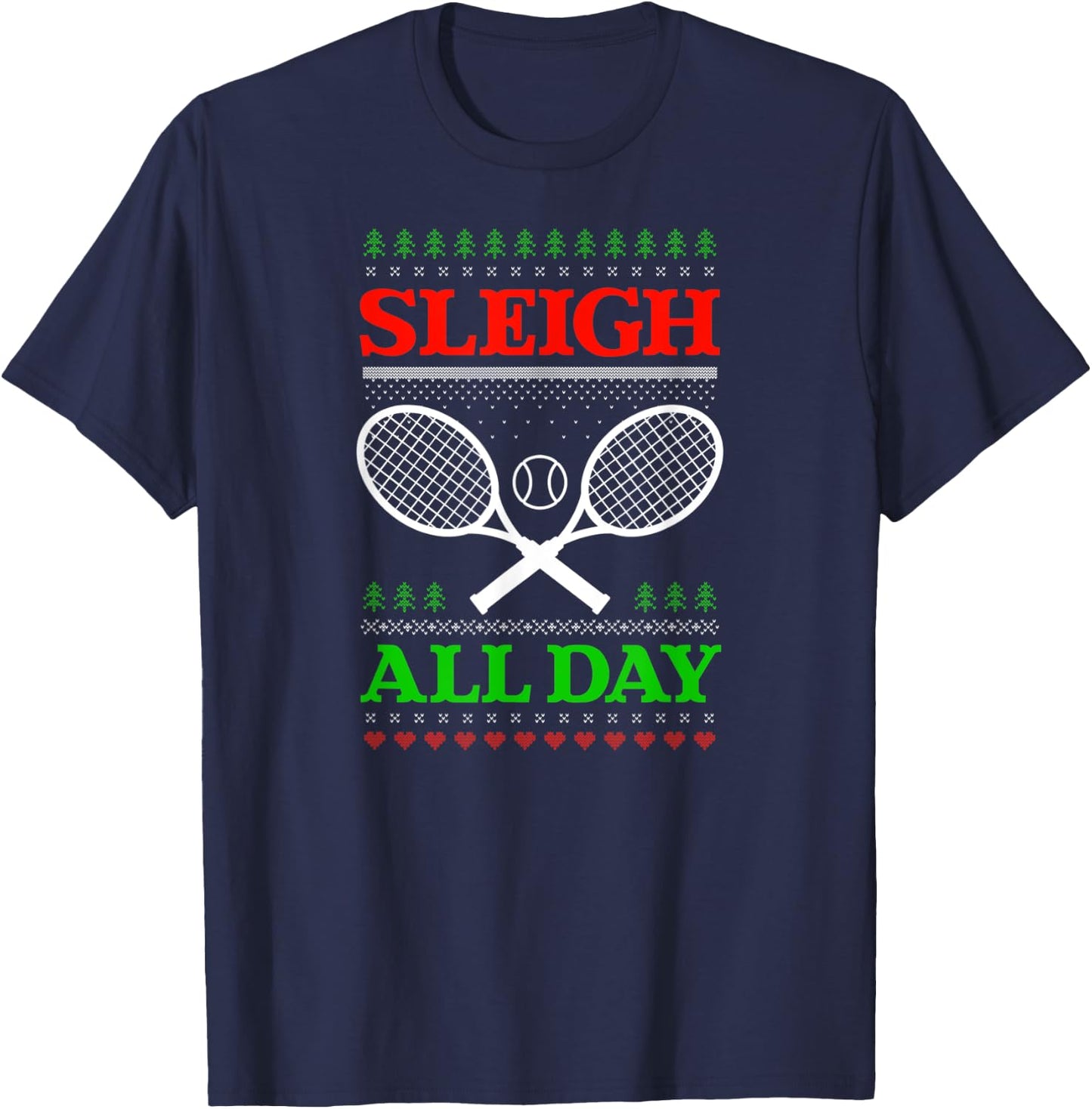 Sleigh All Day Design Christmas Tennis T-Shirt - T-Shirt | Navy