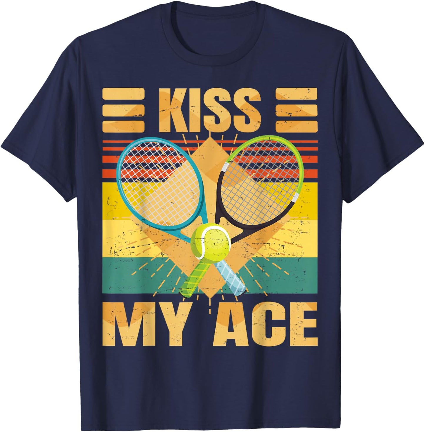 Kiss My Ace - Tennis Player - Funny Retro Sarcasm - Tennis T-Shirt - T-Shirt | Navy