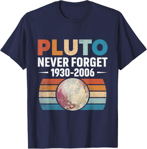 Funny retro space science never forget Pluto T-Shirt - T-Shirt | Navy