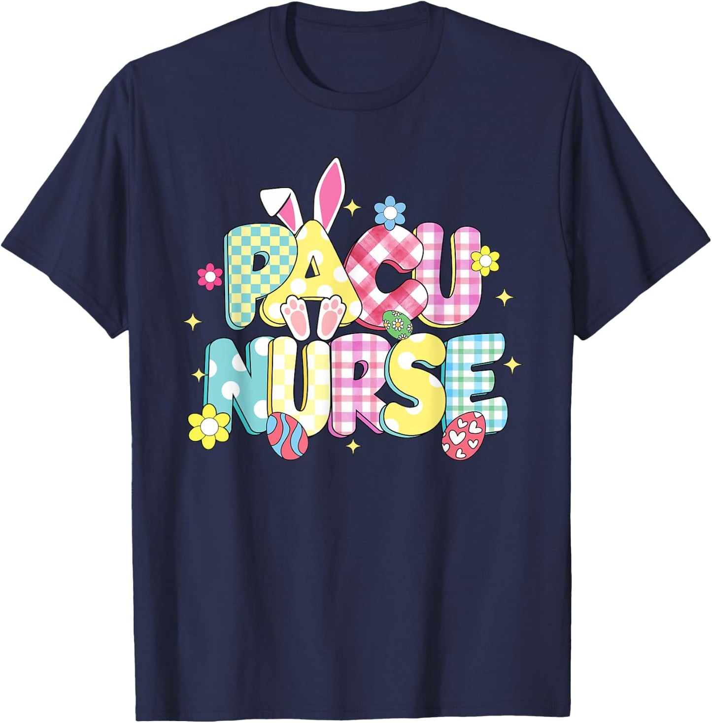 Retro Groovy PACU Nurse Bunny Ear Funny Easter Gifts T-Shirt - T-Shirt | Navy