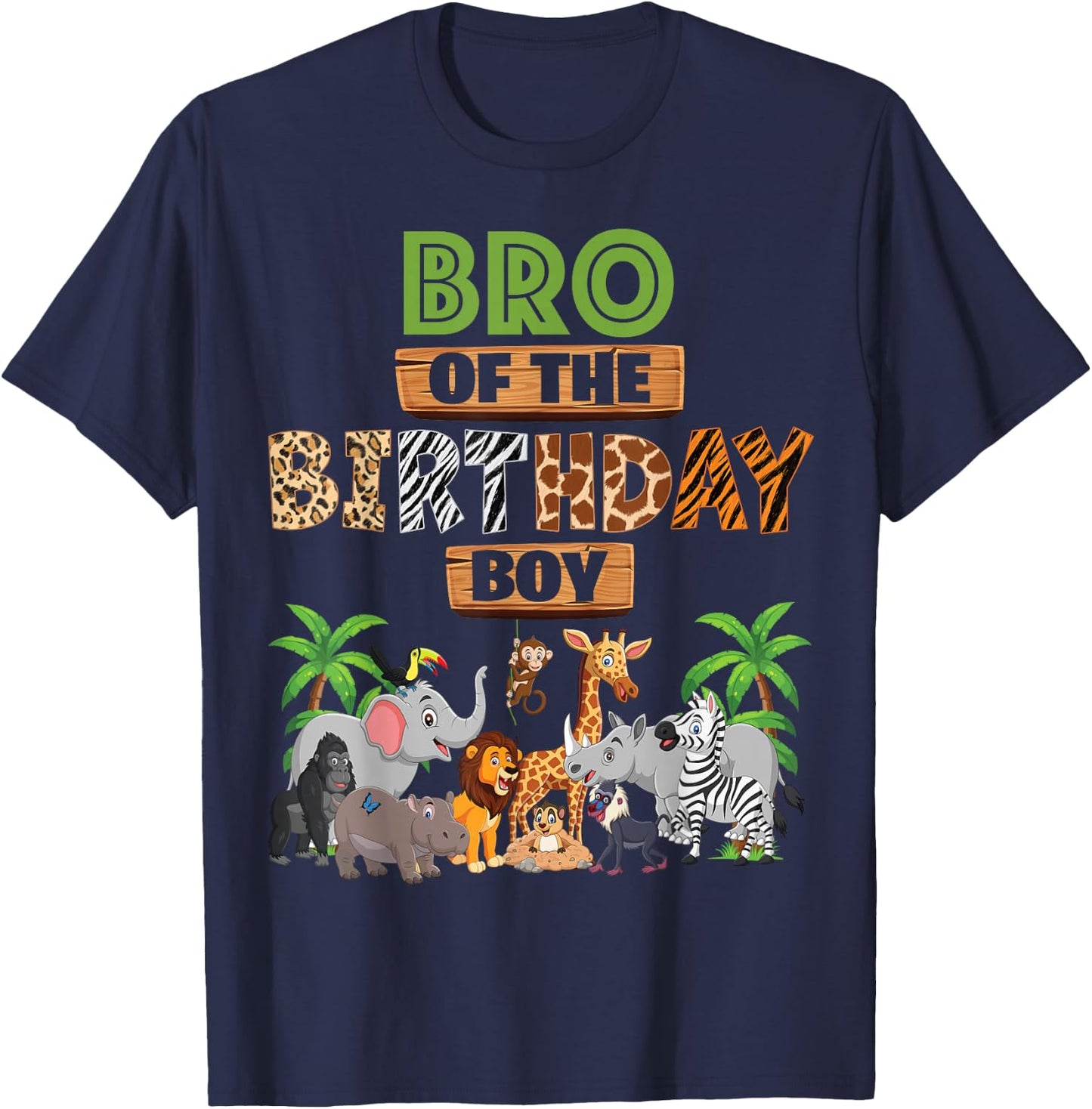 Wild Bro Of The Birthday Boy Zoo Safari Jungle Animal T-Shirt - T-Shirt | Navy
