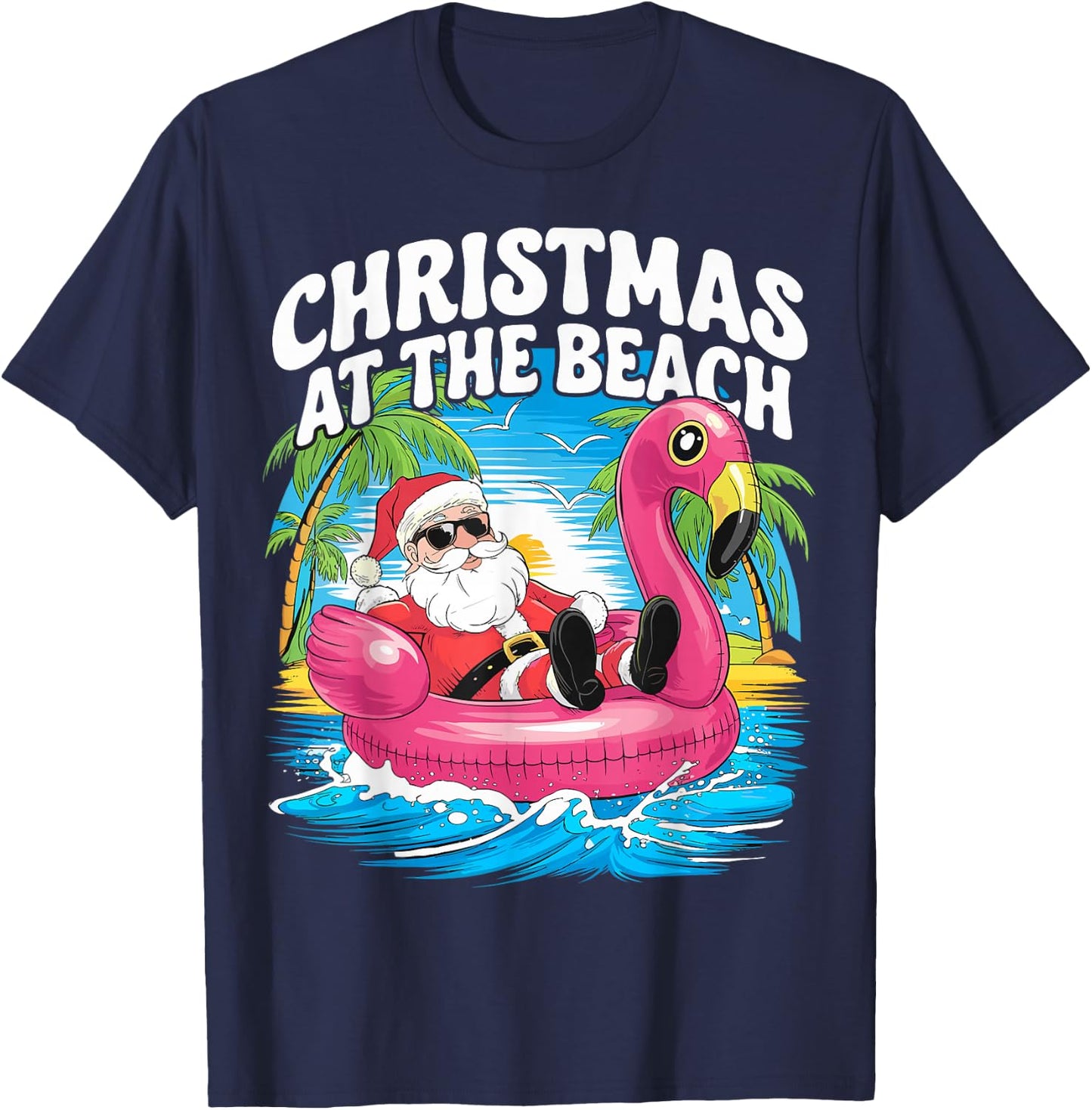 Flamingo Float Santa Claus Christmas At The Beach T-Shirt - T-Shirt | Navy