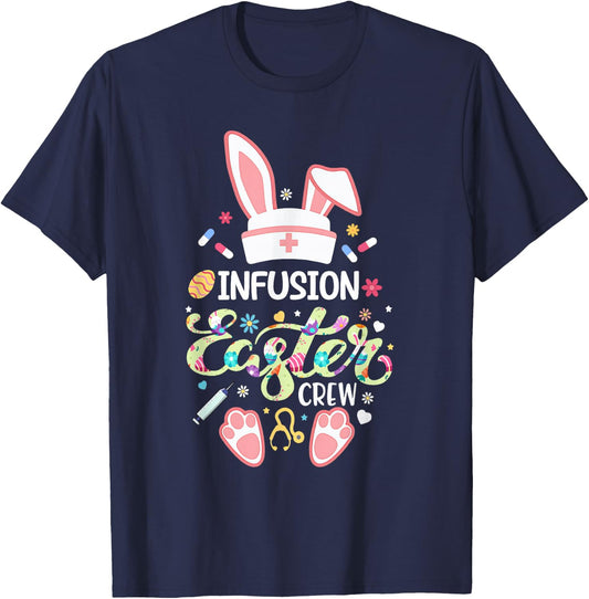 Infusion Easter Day Nurse Crew Bunny Ears Nurse Life T-Shirt - T-Shirt | Navy