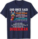 Funny Doberman Shirts - God Created The Doberman - Dog Lover - Black - Small - Short Sleeve - - Classic Fit - All Seasons - Imported T-Shirt - T-Shirt | Navy