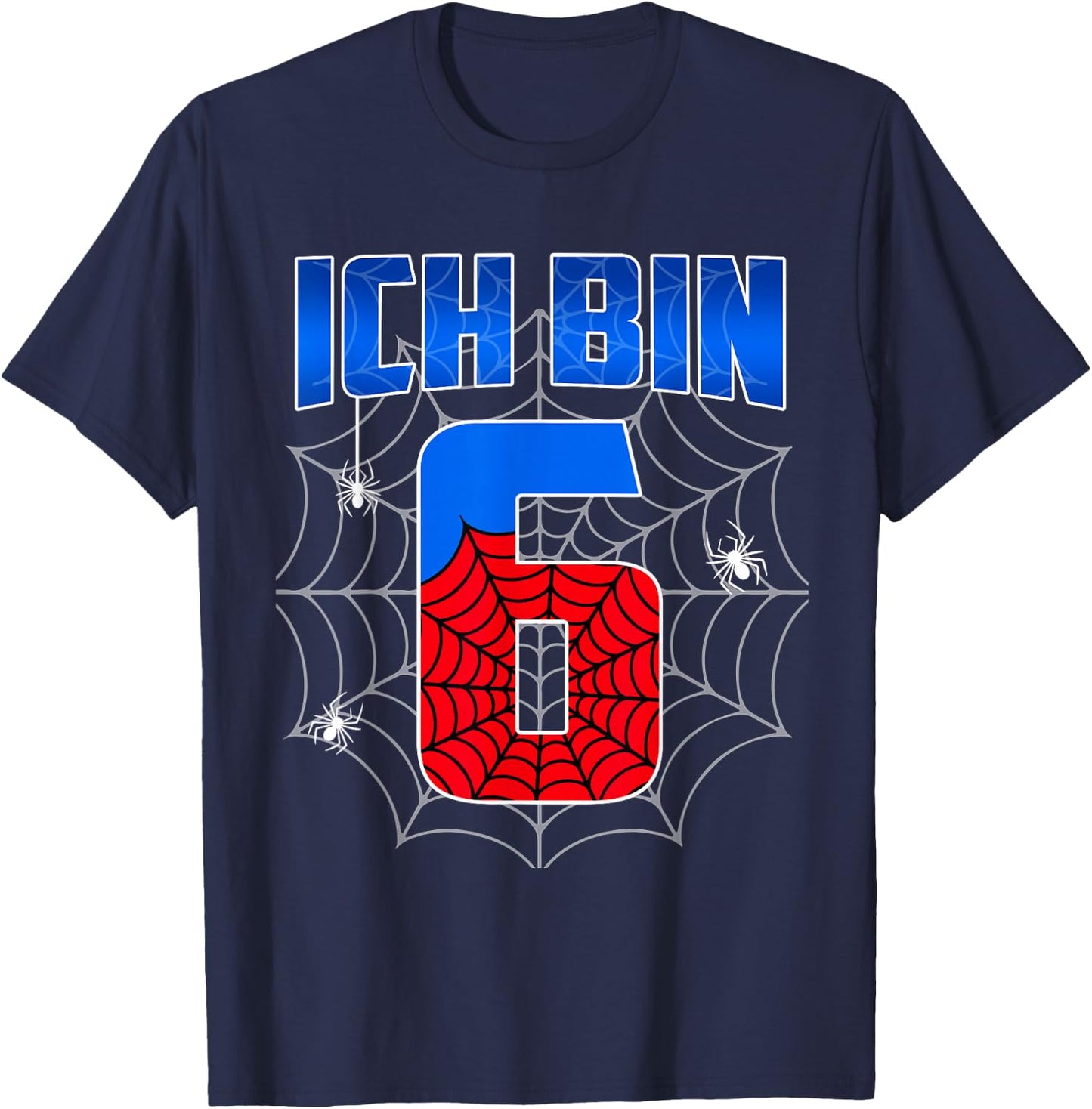 Ich bin 6 Jahre alt Spinnennetz 6th Geburtstag Kinder Boy , black T-Shirt - T-Shirt | Navy