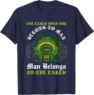 Man Belongs To The Earth Aboriginal American Native Indian T-Shirt - T-Shirt | Navy