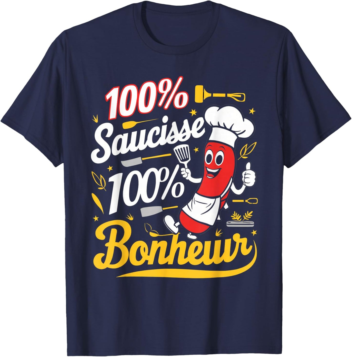 100% Sausage Happiness Gift Barbecue Beauf Humor Meat , Blue, S T-Shirt - T-Shirt | Navy