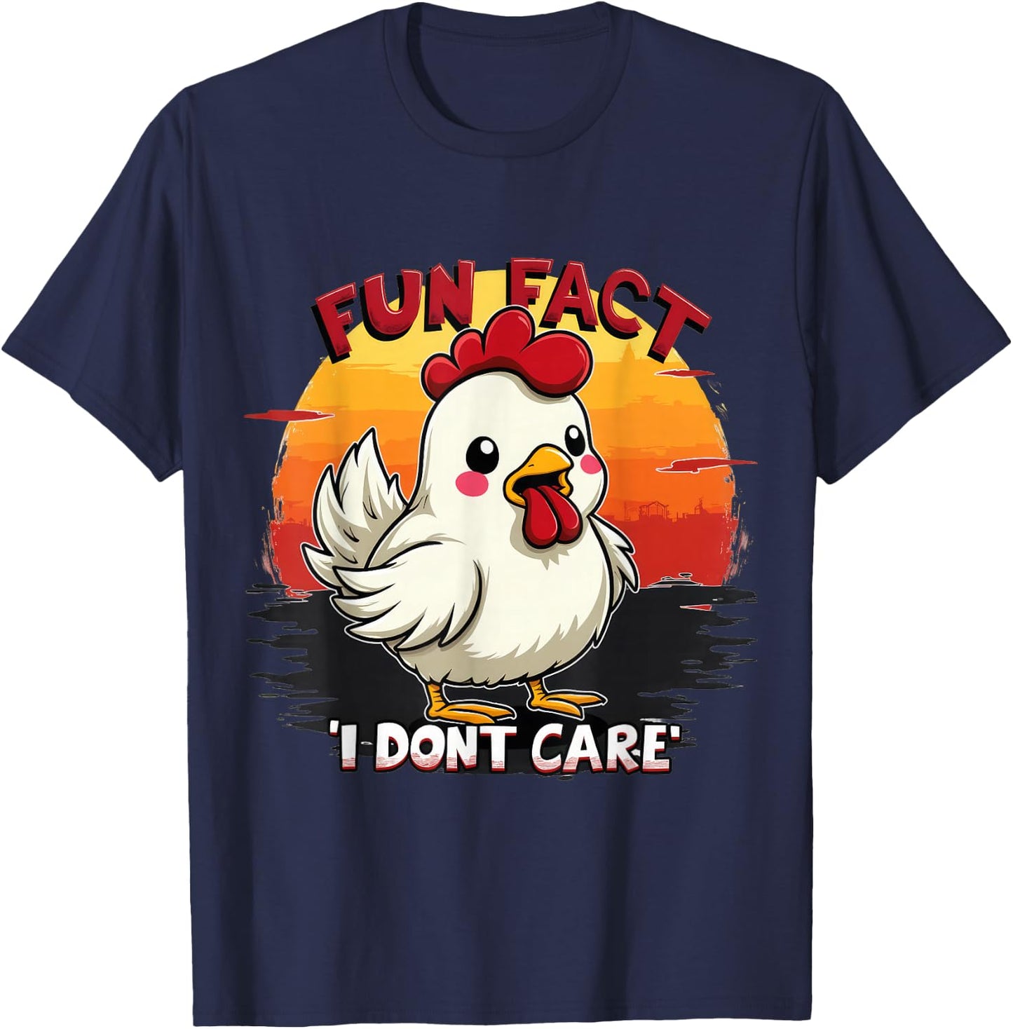 Funny Chicken Fun Fact I Dont Care Meme Humor T-Shirt - T-Shirt | Navy