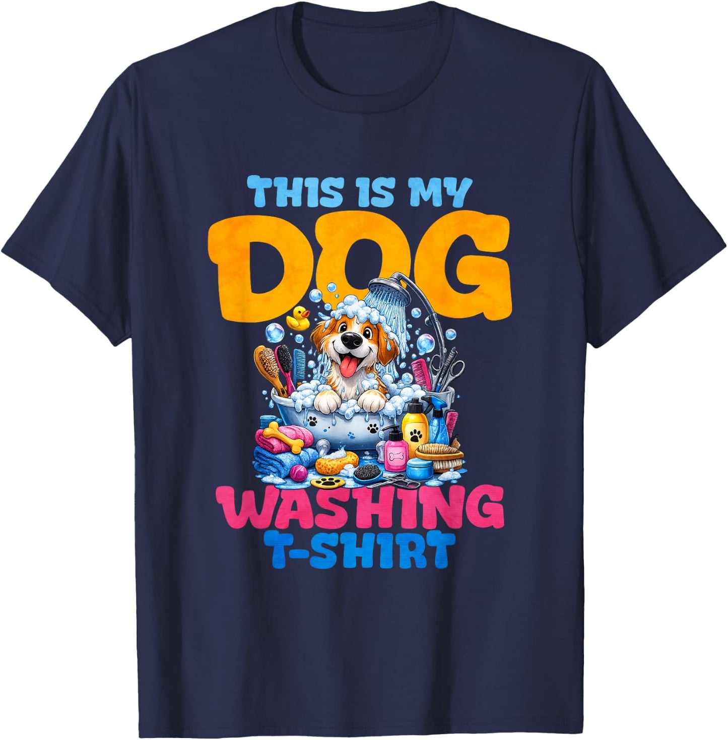 This is My Dog Washing T-Shirt - T-Shirt | Navy