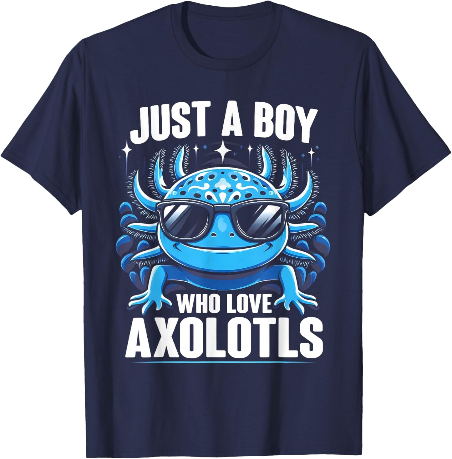 Just A Boy Who Loves Axolotls Kids Boys Cute Axolotl T-Shirt - T-Shirt | Navy