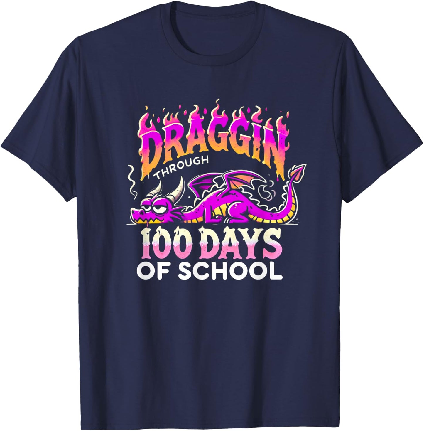 Dragon 100 Days Of School Happy 100th Day Of School T-Shirt - T-Shirt | Navy