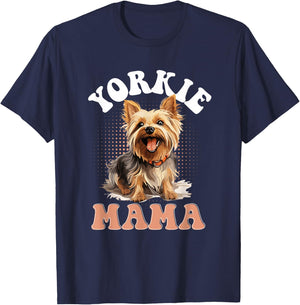 Yorkshire Terrier Dog Yorkie - Yorkie Mama T-Shirt - T-Shirt | Navy