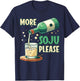 More Soju Please Korean Drink Lover T-Shirt - T-Shirt | Navy