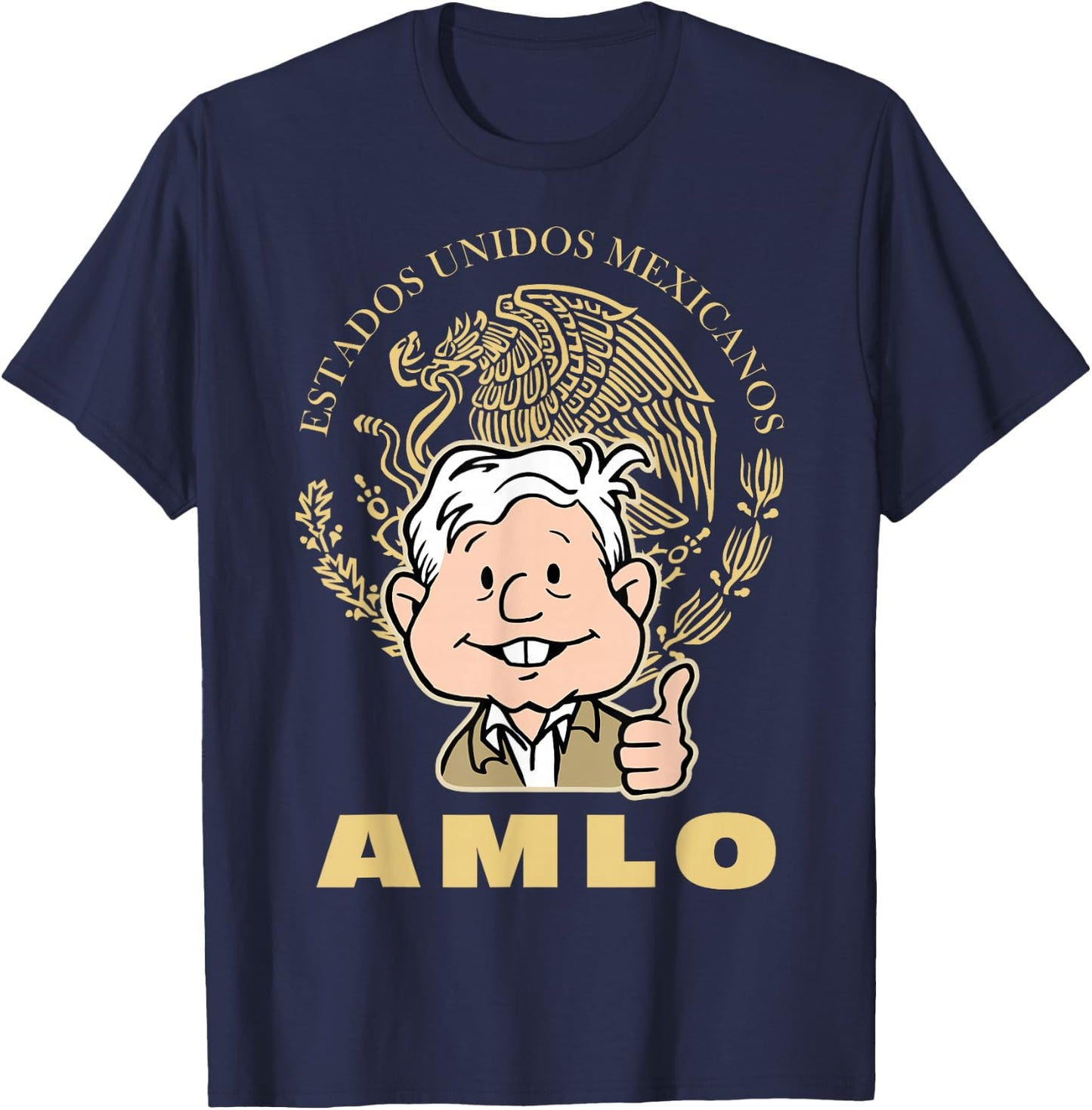 AMLO President With Mexican Escudo Nacional Amlito Cartoon T-Shirt - T-Shirt | Navy