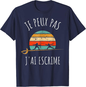 Fencing Game I Can Not I Have Fencing , Black, S T-Shirt - T-Shirt | Navy