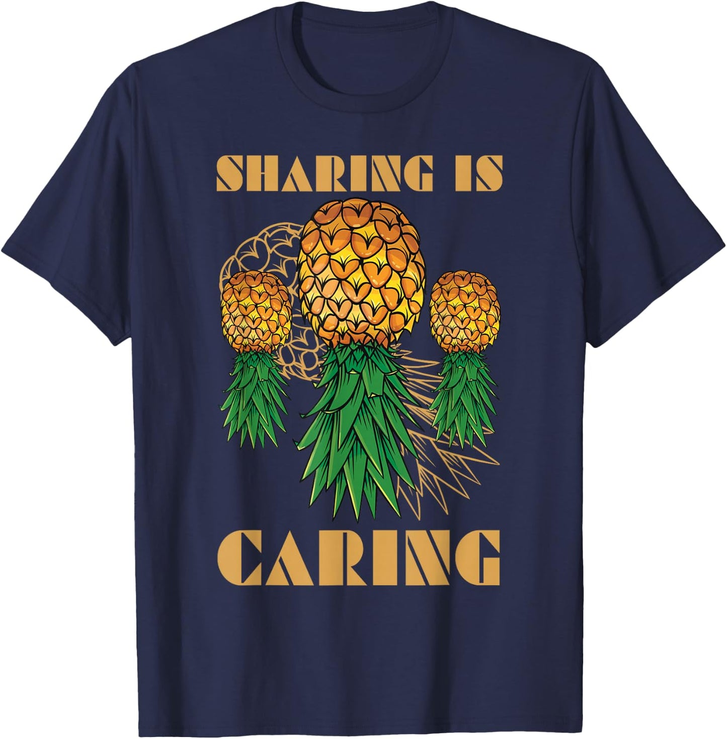 Upsidedown Pineapple Sharing Is Caring Hawaii Summer Fruit T-Shirt - T-Shirt | Navy