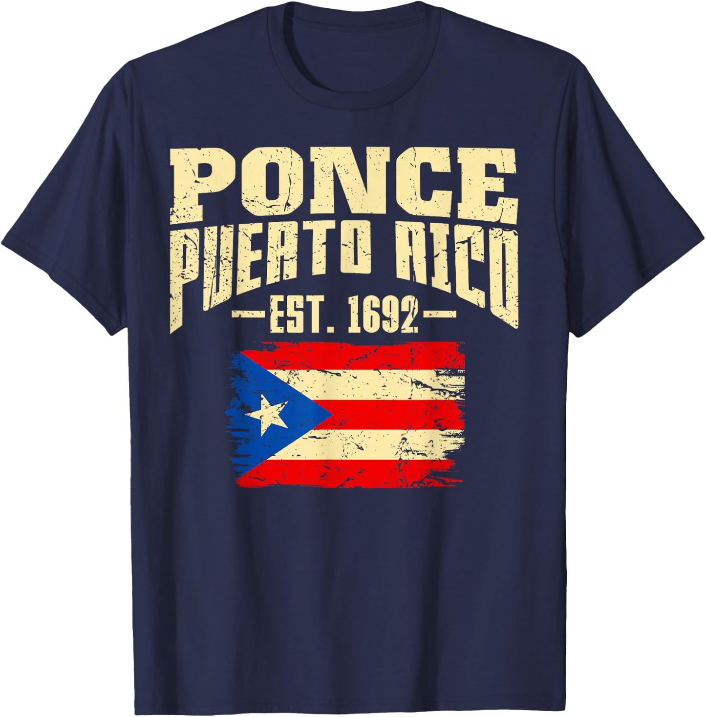 Ponce Puerto Rico Hispanic Heritage Rican Flag Boricua T-Shirt - T-Shirt | Navy