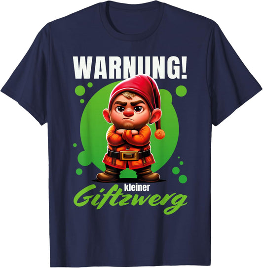 Gift Gnome Grummelig Bockig - "Warning! Little Poison Gnome" , black T-Shirt - T-Shirt | Navy