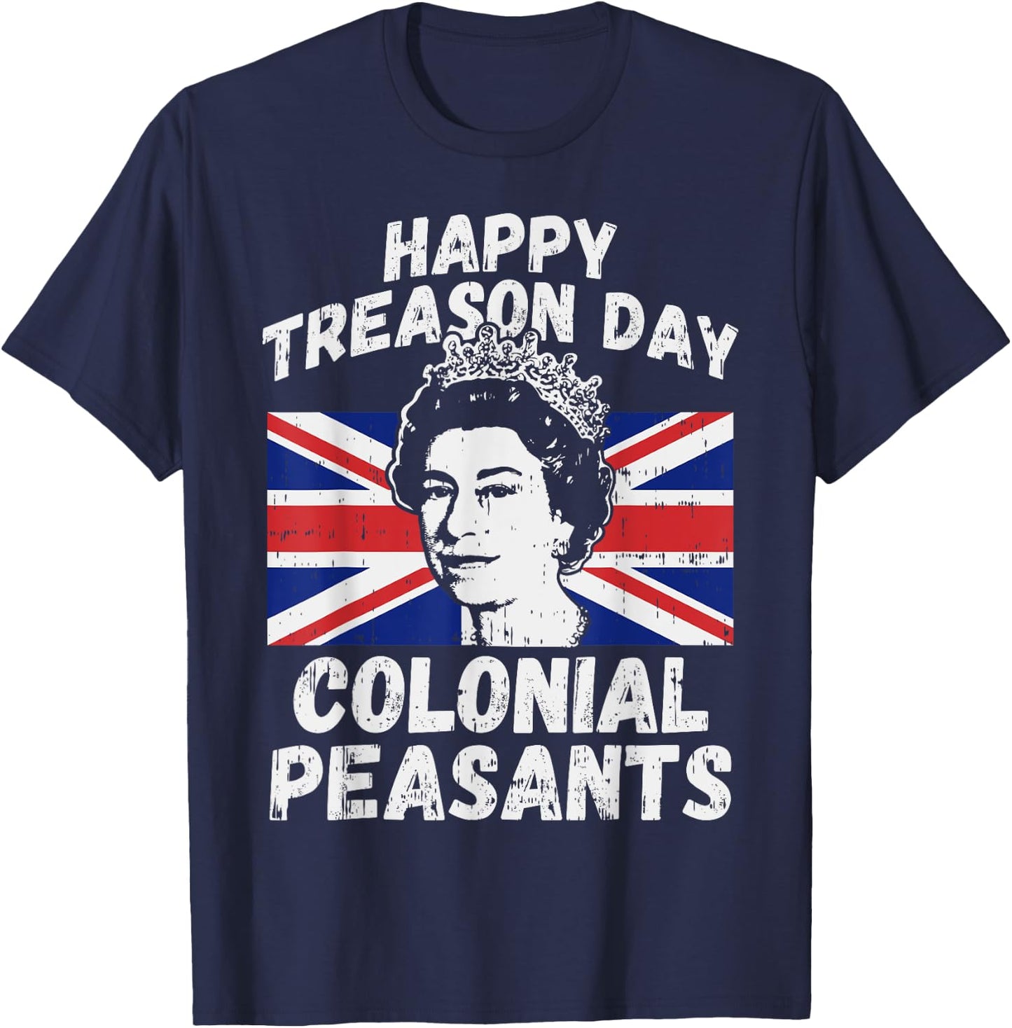 Happy Treason Day Colonial Peasants USA 4th of July UK Queen Kids Men T-Shirt - T-Shirt | Navy